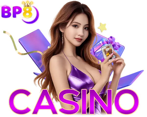 BP8 คาสิโนสด บาคาร่าเว็บตรง